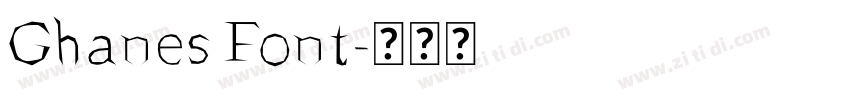 Ghanes Font字体转换